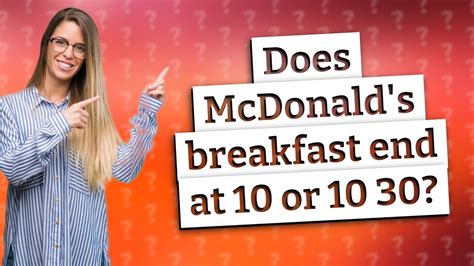 what time does mcdonald's breakfast end